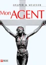 Mon Agent Роман пьеса