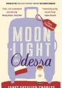 Moonlight in Odessa by Janet Skeslien Charles