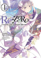 ReZero Жизнь с нуля в альтернативном мире Том 1