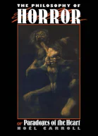 The Philosophy of Horror