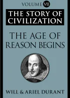 The Story of Civilization 07