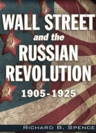 Wall Street and the Russian Revolution 19051925